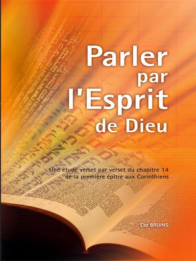 Parler par l’Esprit de Dieu