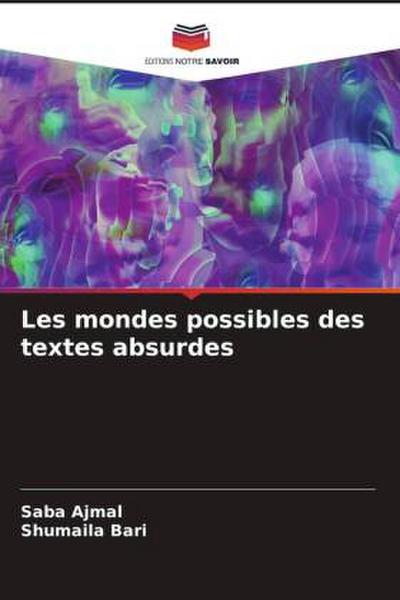 Les mondes possibles des textes absurdes