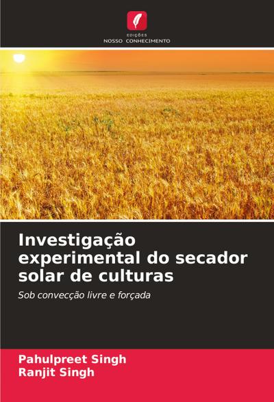 Investigação experimental do secador solar de culturas