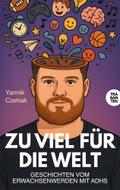 Zu viel für die Welt
