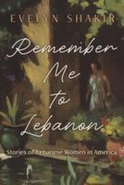 Remember Me to Lebanon