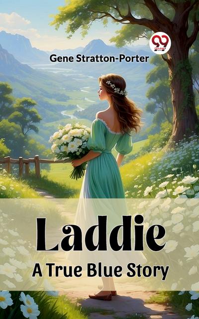 Laddie A True Blue Story