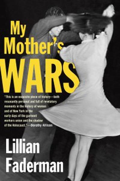 My Mother’s Wars