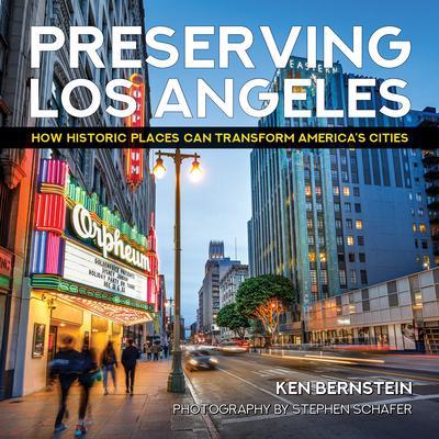 Preserving Los Angeles
