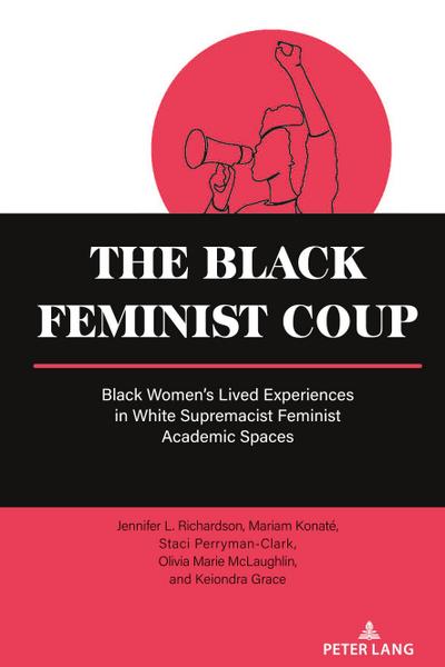 The Black Feminist Coup