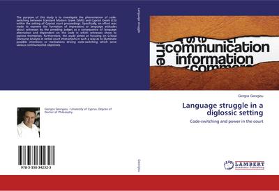 Language struggle in a diglossic setting