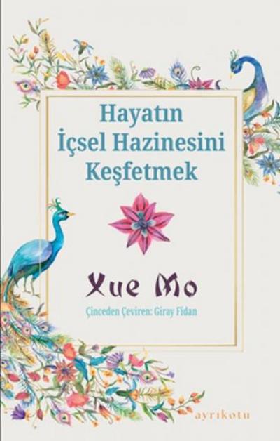 Hayatin Icsel Hazinesini Kesfetmek