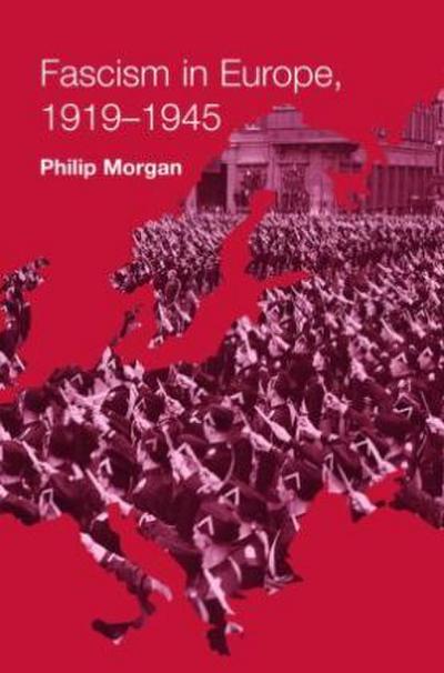 Fascism in Europe, 1919-1945