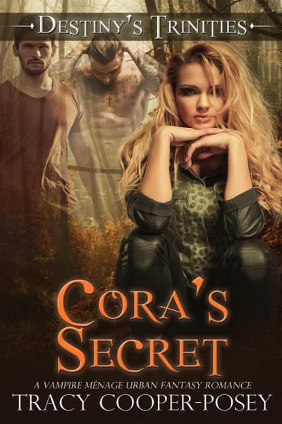 Cora’s Secret (Destiny’s Trinities, #4)