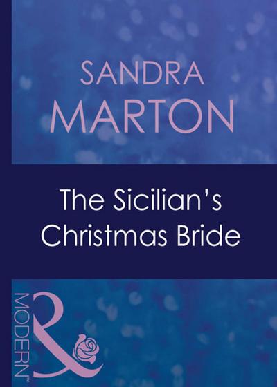 The Sicilian’s Christmas Bride