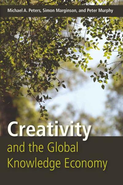 Creativity and the Global Knowledge Economy