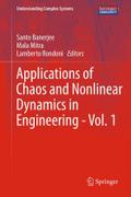 Applications of Chaos and Nonlinear Dynamics in Engineering - Vol. 1 (Understanding Complex Systems)