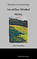 Im Stillen Winkel, Nicky