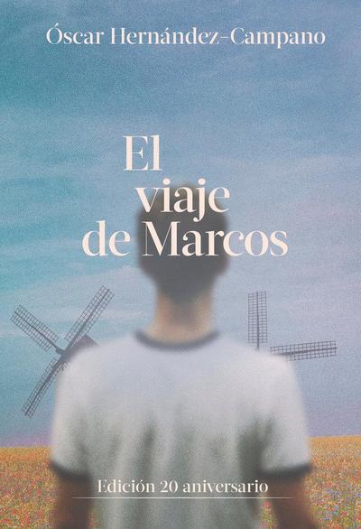 El viaje de Marcos (Edición 20º aniversario)