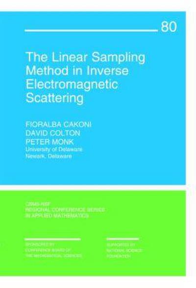 The Linear Sampling Method in Inverse Electromagnetic Scattering