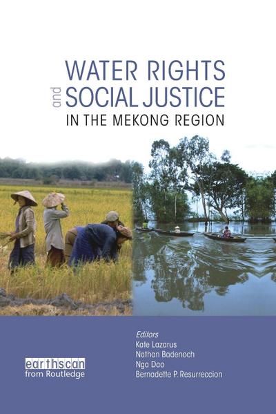 Water Rights and Social Justice in the Mekong Region