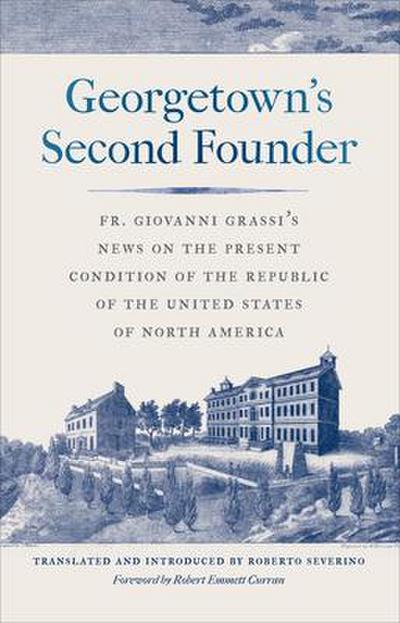 Georgetown’s Second Founder