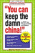 You Can Keep the Damn China!
