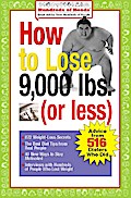 How to Lose 9,000 lbs. (or Less)