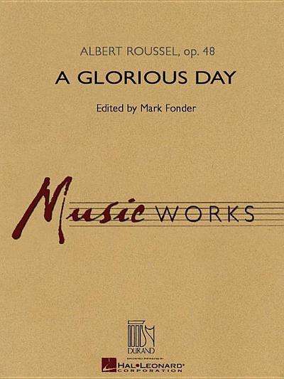 A Glorious Day: Musicworks Grade 5