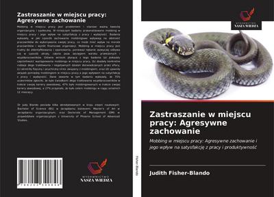 Zastraszanie w miejscu pracy: Agresywne zachowanie