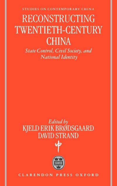 Reconstructing Twentieth-Century China