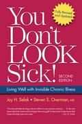 You Don’t Look Sick!