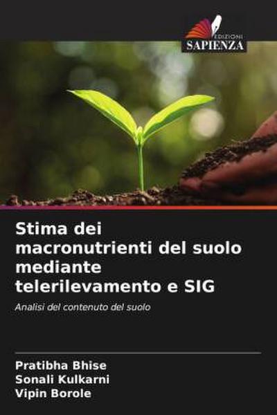 Stima dei macronutrienti del suolo mediante telerilevamento e SIG