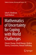 Mathematics of Uncertainty for Coping with World Challenges
