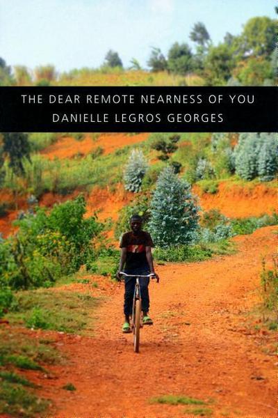 Georges, D: Dear Remote Nearness of You