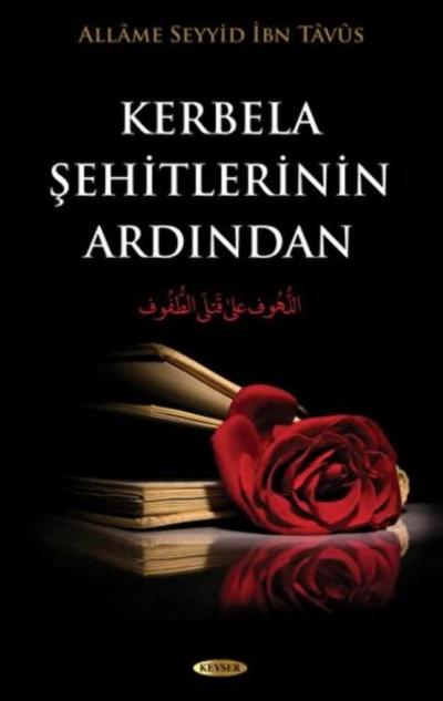 Kerbela Sehidlerinin Ardindan