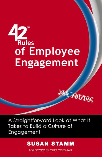 42 Rules of Employee Engagement (2nd Edition)
