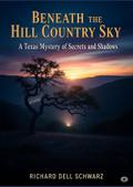 Beneath the Hill Country Sky