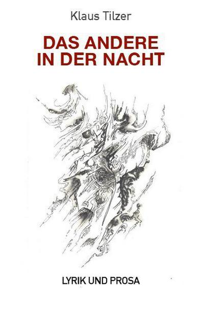 DAS ANDERE IN DER NACHT