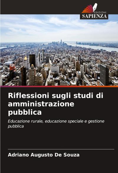 Riflessioni sugli studi di amministrazione pubblica