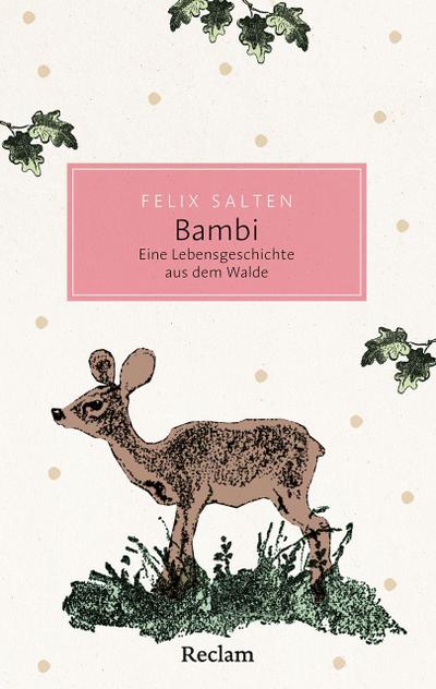 Bambi. Eine Lebensgeschichte aus dem Walde