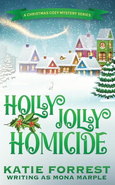 Holly Jolly Homicide