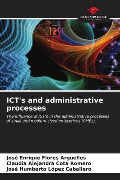 ICT’s and administrative processes