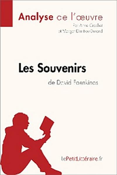 Les Souvenirs de David Foenkinos (Analyse de l’oeuvre)