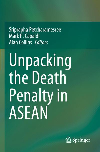 Unpacking the Death Penalty in ASEAN