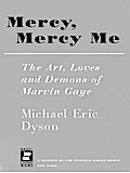 Mercy, Mercy Me