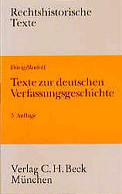 Texte zur deutschen Verfassungsgeschichte
