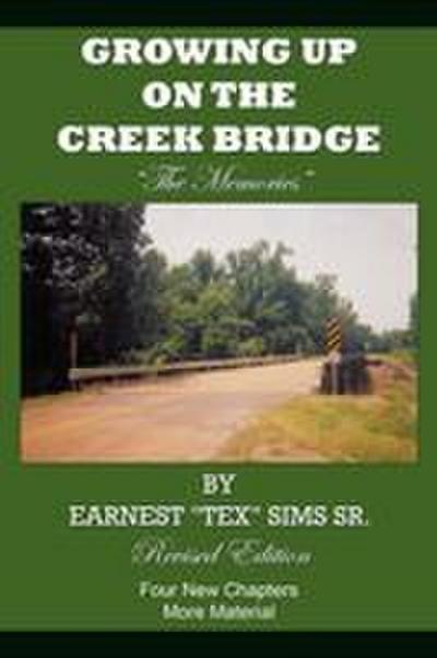 Growing Up on the Creek Bridge