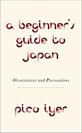 A Beginner’s Guide to Japan