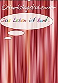 Geburtstags-Bastelkalender (Wandkalender immerwähr