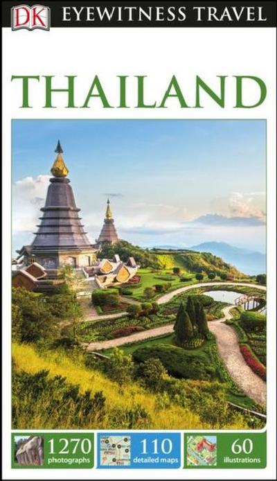 DK Eyewitness Thailand (Travel Guide) - DK Eyewitness