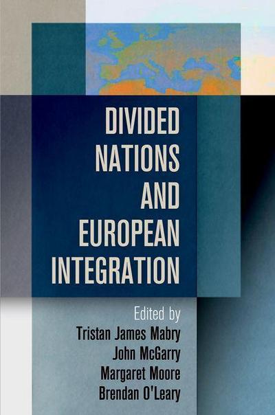 Divided Nations and European Integration