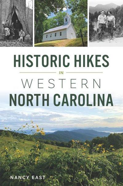 Historic Hikes in Western North Carolina