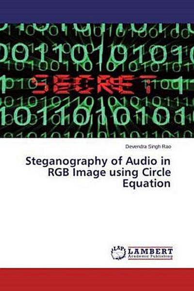Steganography of Audio in RGB Image using Circle Equation