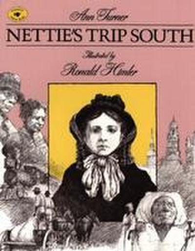 Nettie’s Trip South